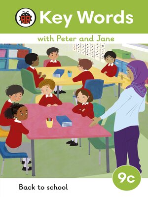 cover image of Key Words with Peter and Jane Level 9c – Back to School
